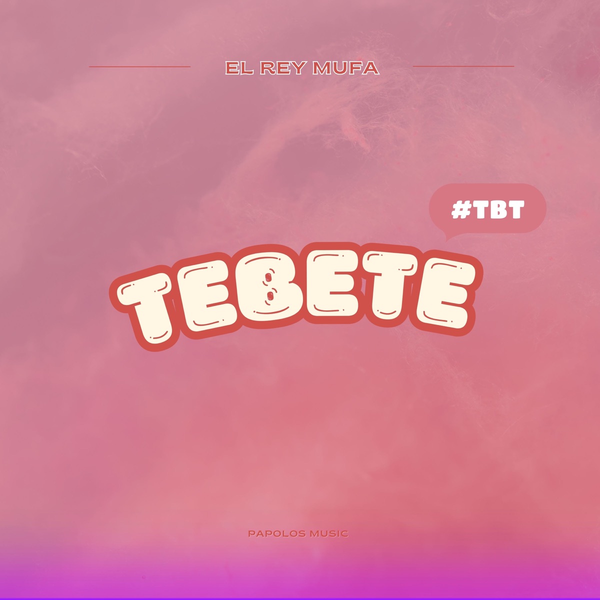 TEBETE - EP by El Rey Mufa album cover
