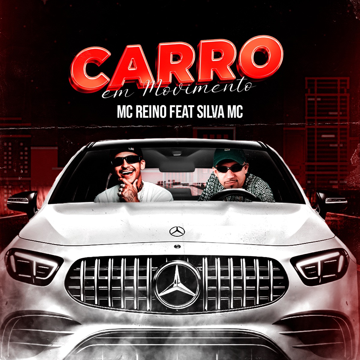 Carro em Movimento (feat. DJ Malicia) - Single by 18K Records, Mc Reino & Silva MC album cover