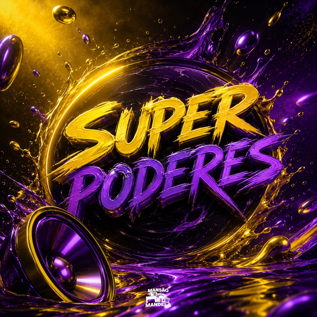 SUPER PODERES - Single by MC Donzela, MC Delux & DJ Cris Fontedofunk album cover