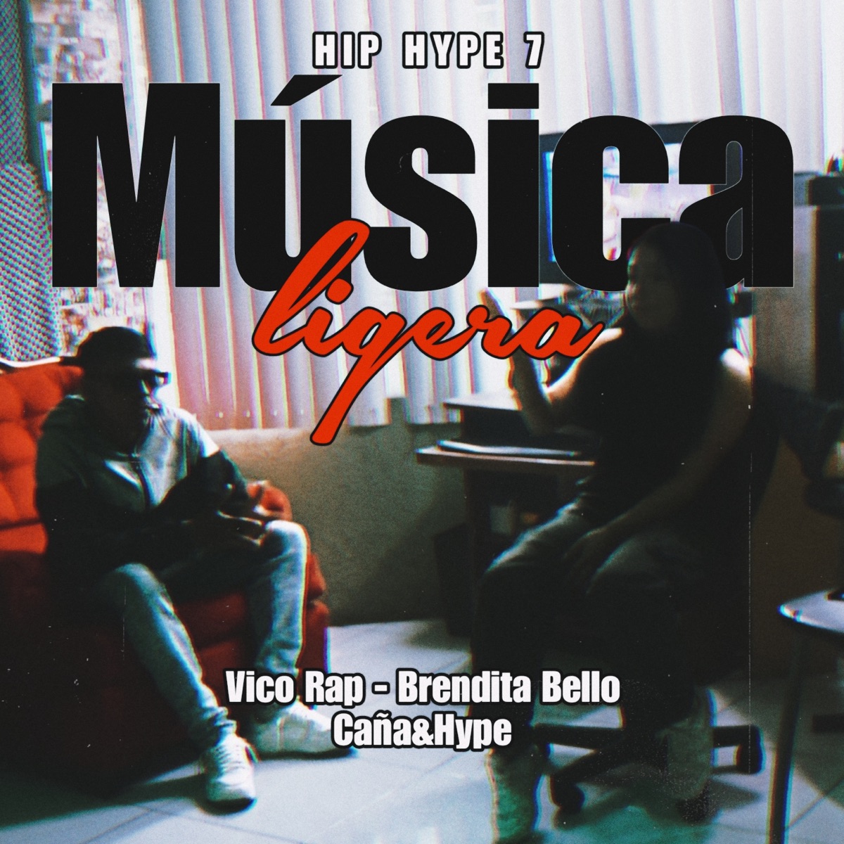 Hip Hype 7, Música Ligera (feat. Vico Rap & Brendita Bello) - Single by Caña&Hype album cover