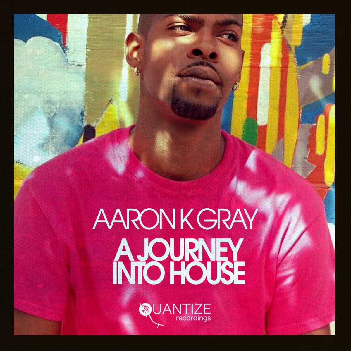 A Journey into House by Aaron K. Gray album cover