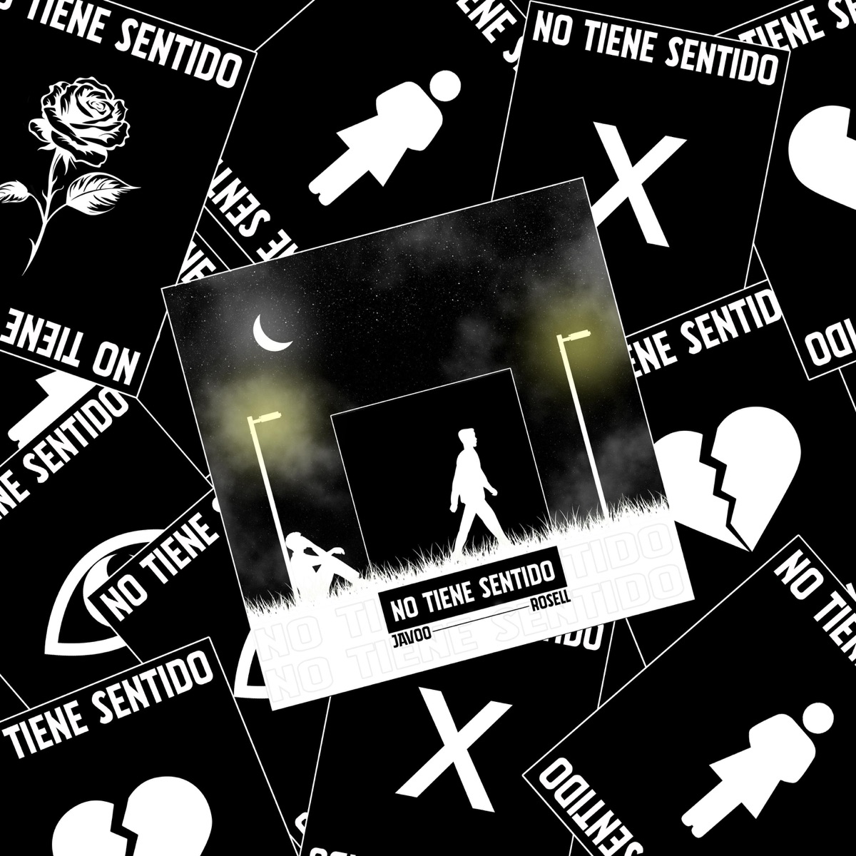 No tiene sentido - Single by Javoo & Rosell album cover