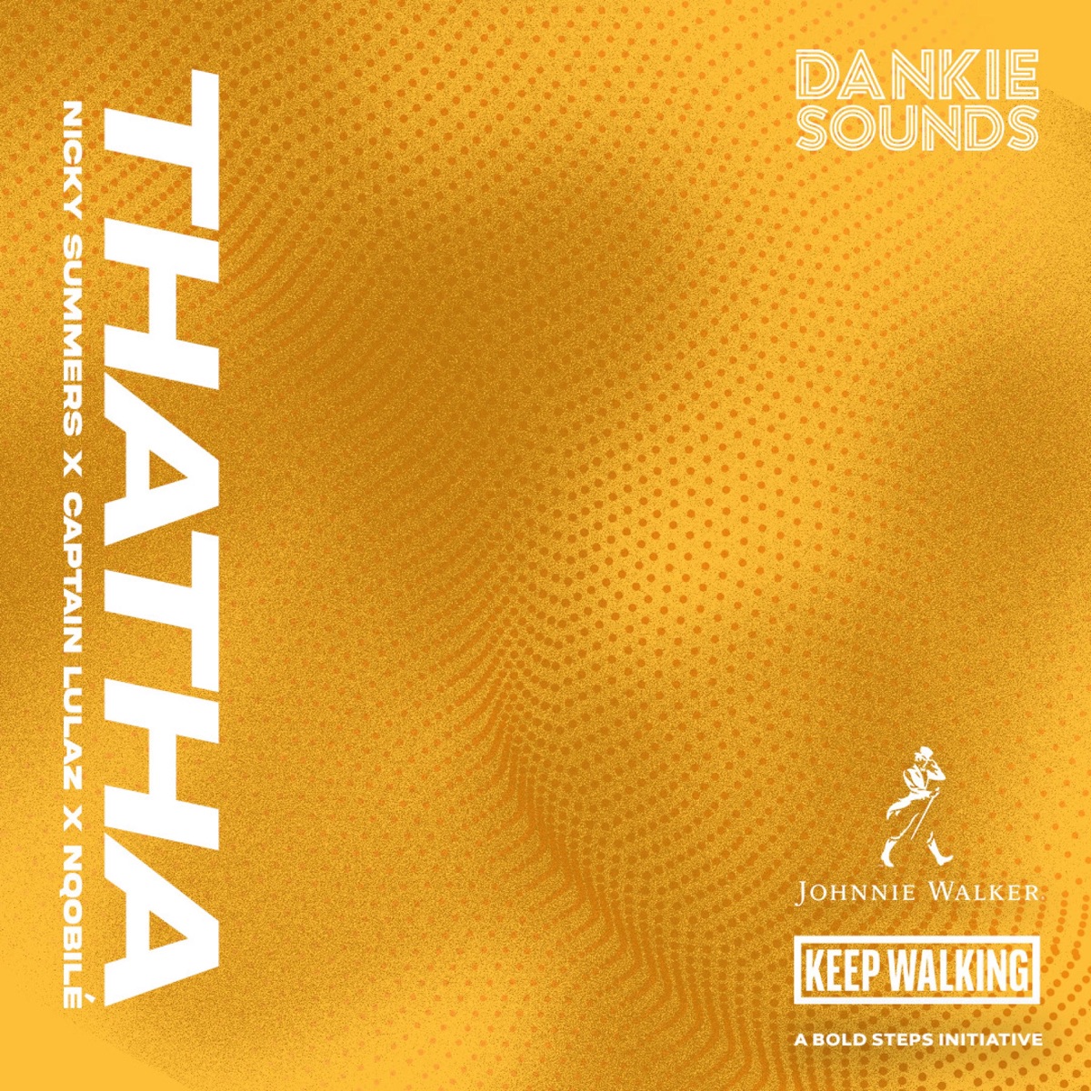 THATHA (feat. Nicky Summers, Captain Lulaz & Nqobilé) - Single by Dankie Sounds album cover
