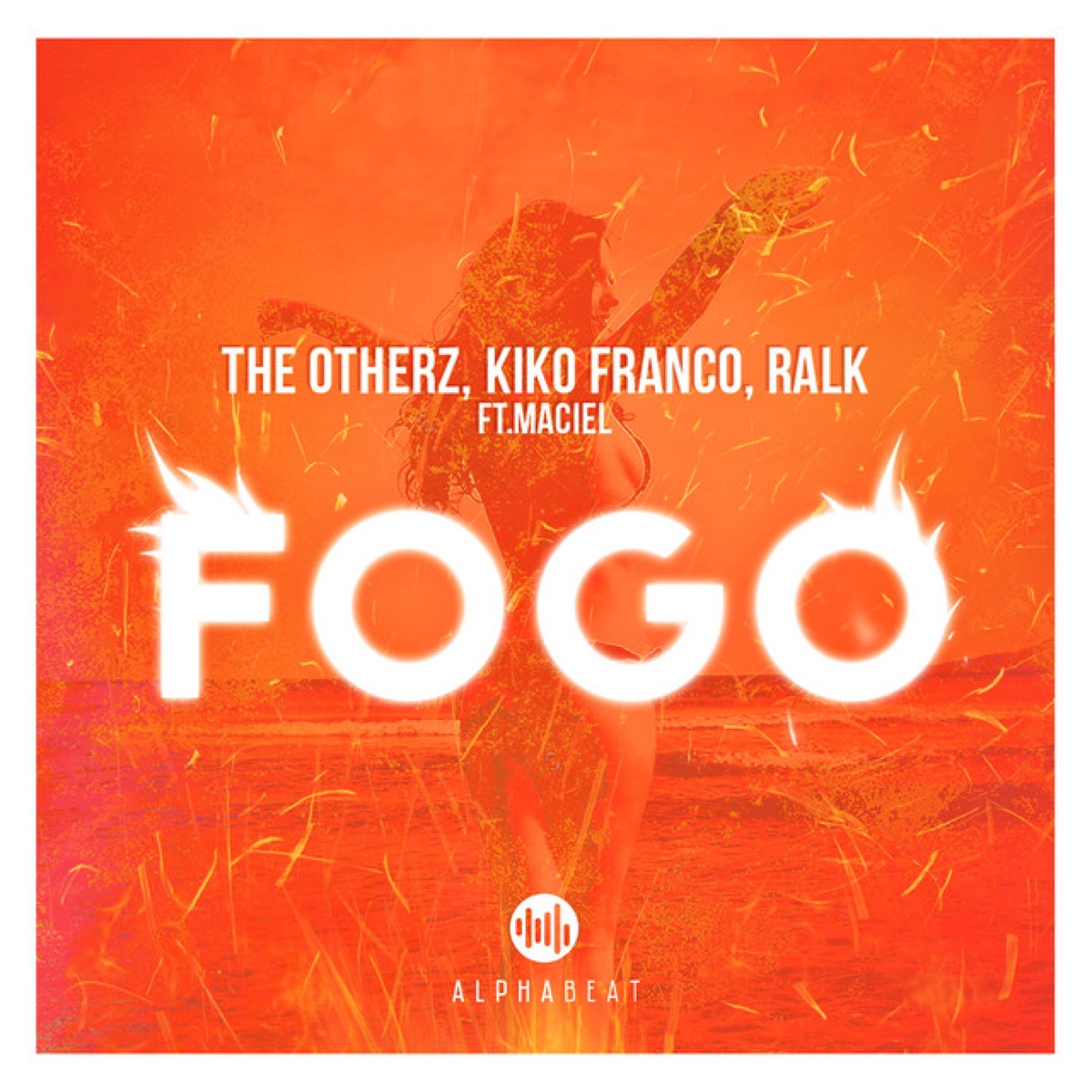 Fogo (feat. Maciel) - Single by The OtherZ, Kiko Franco & Ralk album cover