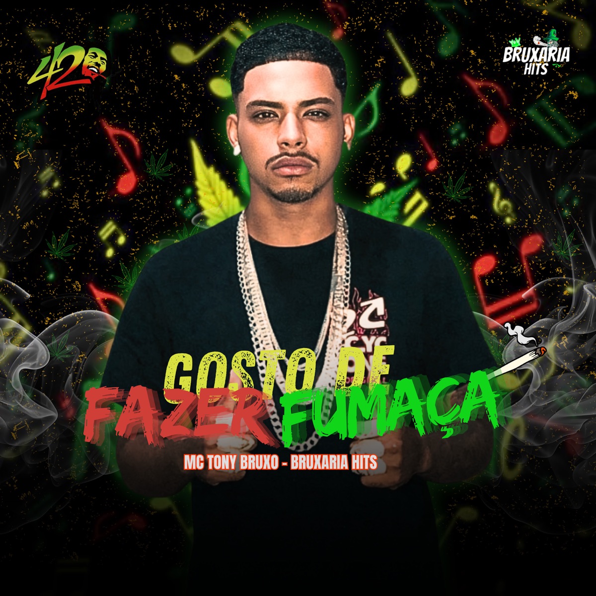 Gosto de Fazer Fumaça (feat. Bruxaria HITs) - Single by Mc Tony Bruxo album cover