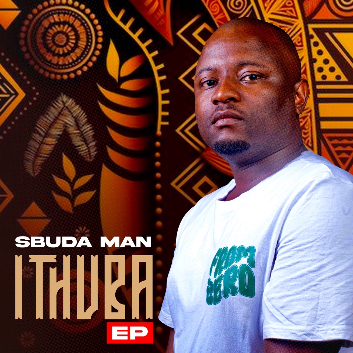 Ithuba EP - EP by Sbuda Man album cover