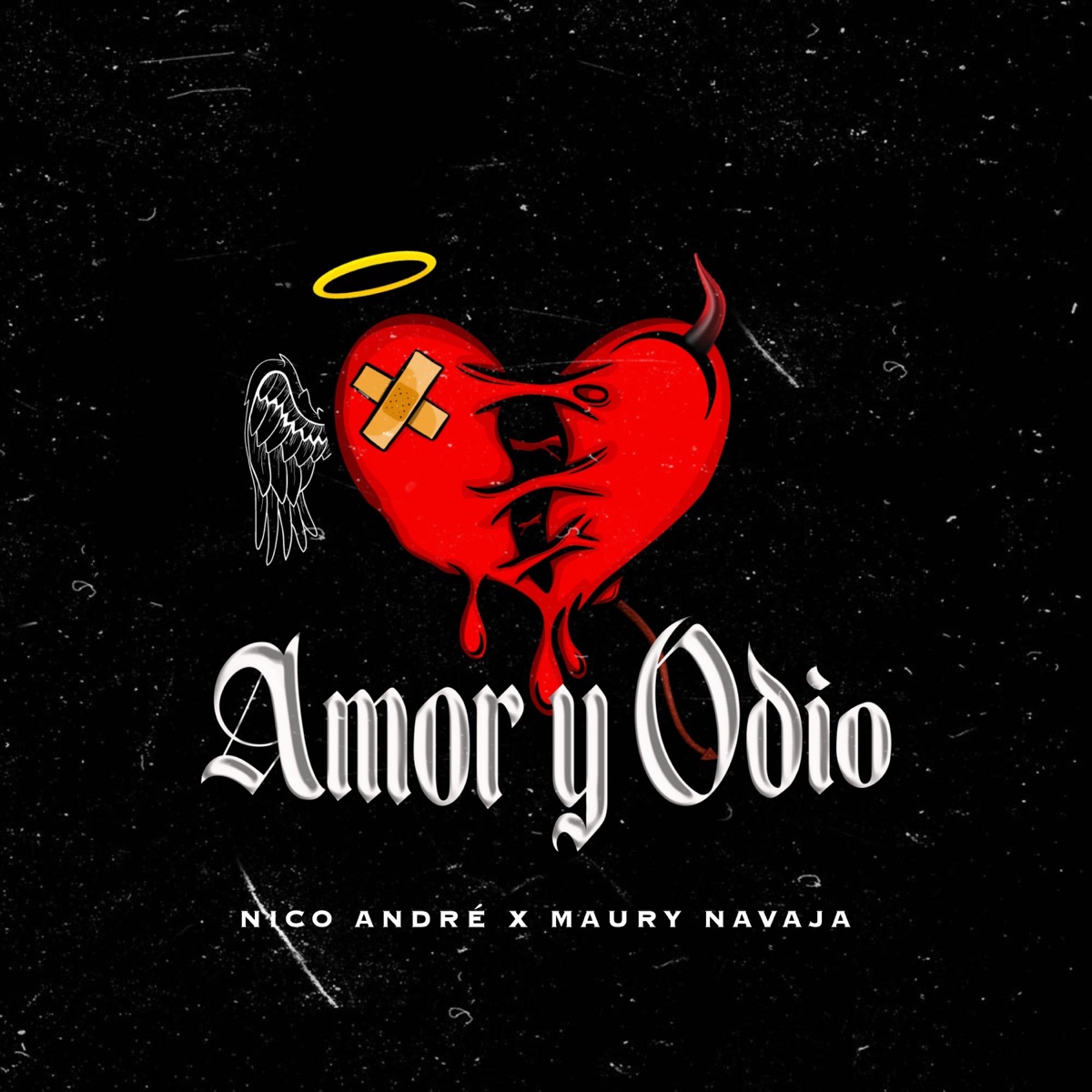 Amor Y Odio - Single by nico andré, Harry Cocaine & Maury Navaja album cover