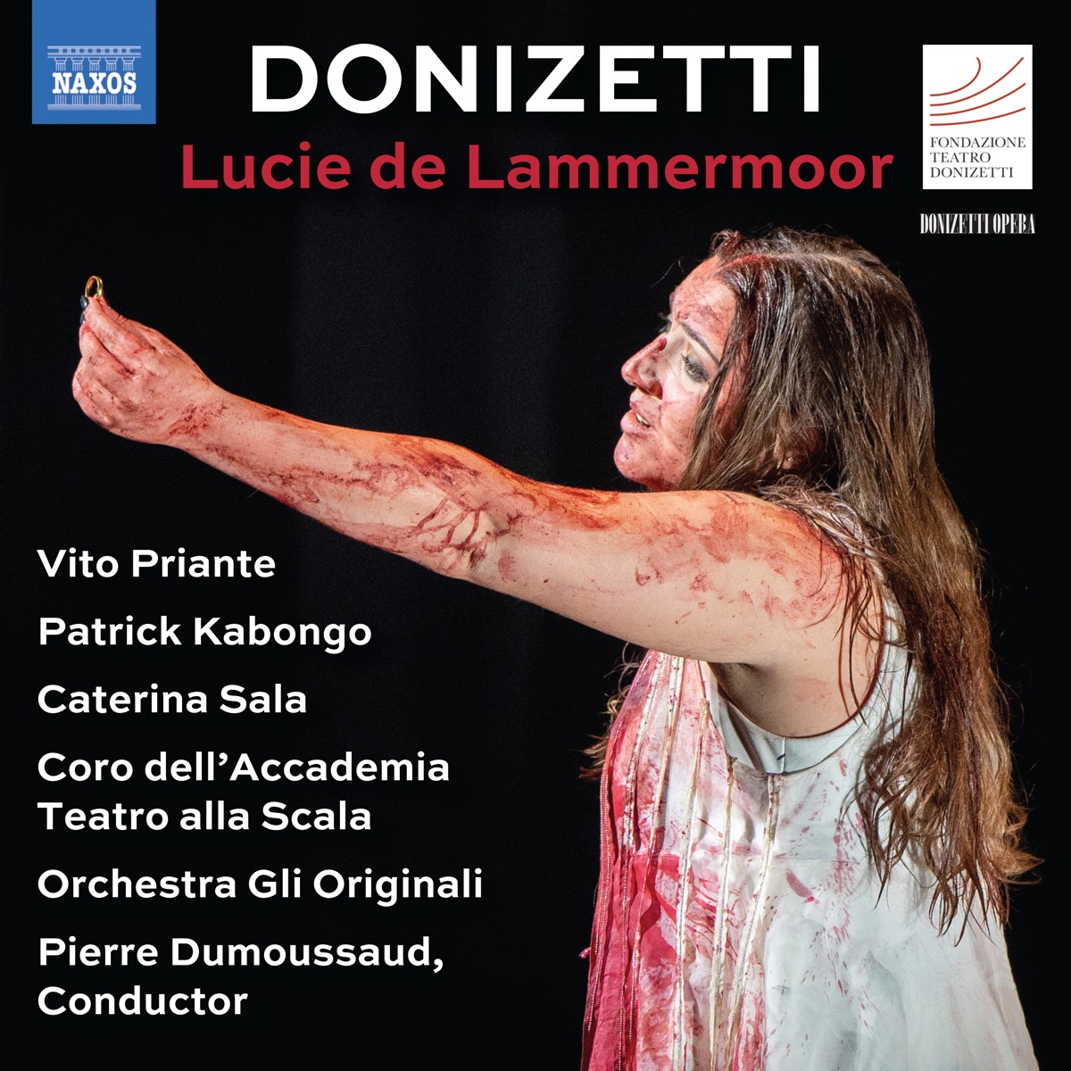 Donizetti: Lucia di Lammermoor (Sung in French) [Live] by Vito Priante, Patrick Kabongo Mubenga, Julien Henric, David Astorga, Roberto Lorenzi, Caterina Sala, Coro dell'Accademia Teatro alla Scala, Orchestra Gli Originali & Pierre Dumoussaud album cover