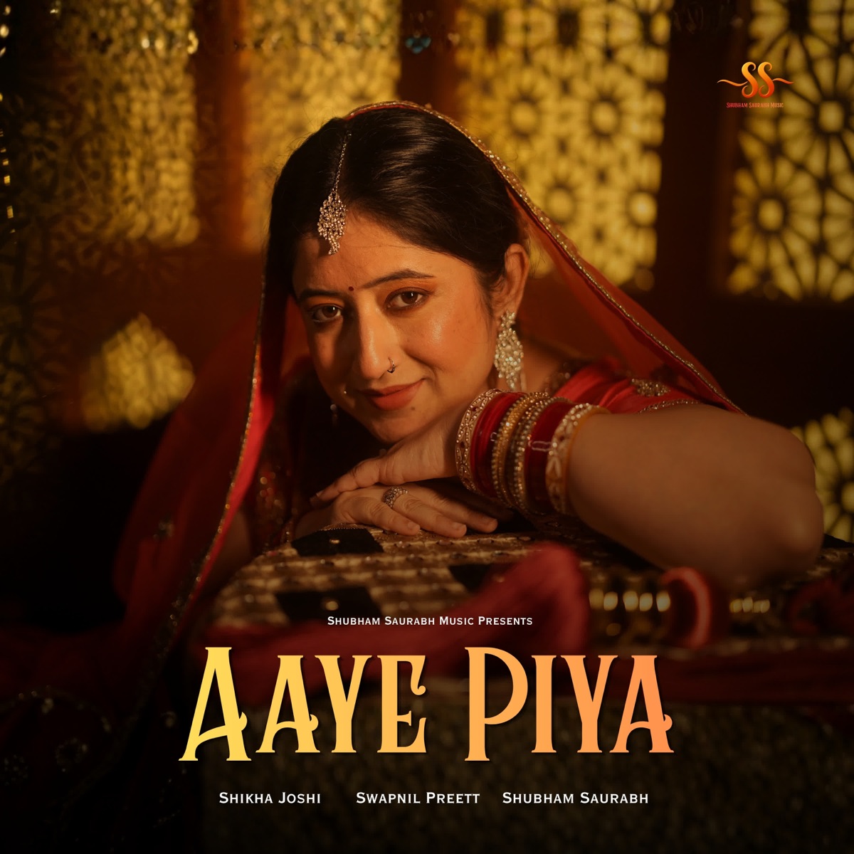 Aaye Piya - Single by Shikha Joshi & Shubham Saurabh album cover