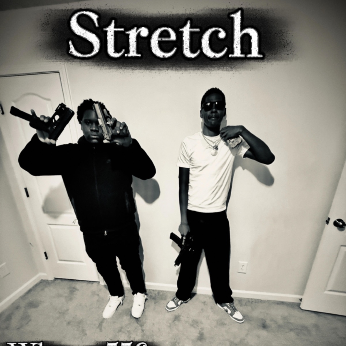 Stretch (feat. itrapnotrap) - Single by Whoppa556 album cover