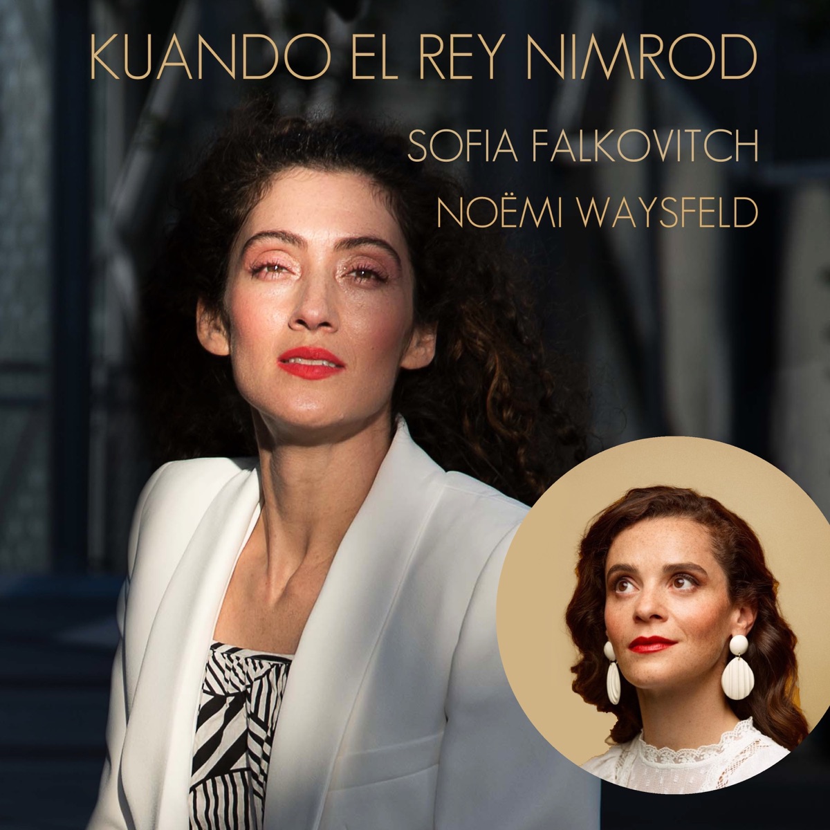 Kuando El Rey Nimrod - Single by Sofia Falkovitch & Noëmi Waysfeld album cover