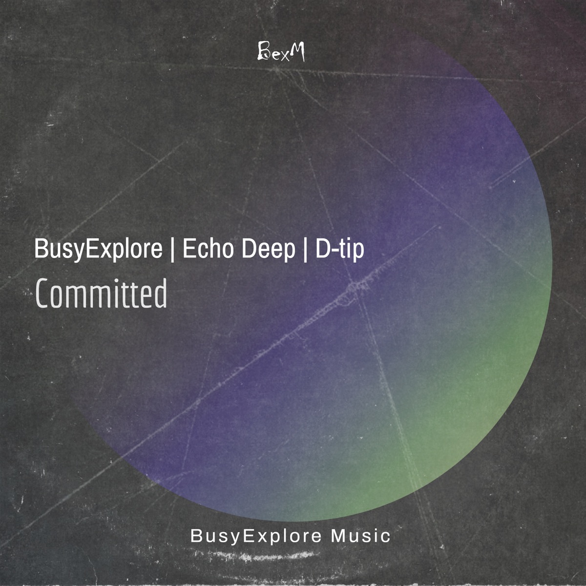Committed - Single by BusyExplore, D-Tip & Echo Deep album cover