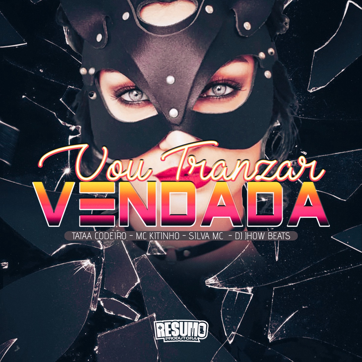 Vou Transar Vendada (feat. Mc Kitinho) - Single by DJ Jhow Beats, Tataa Cordeiro & Silva MC album cover