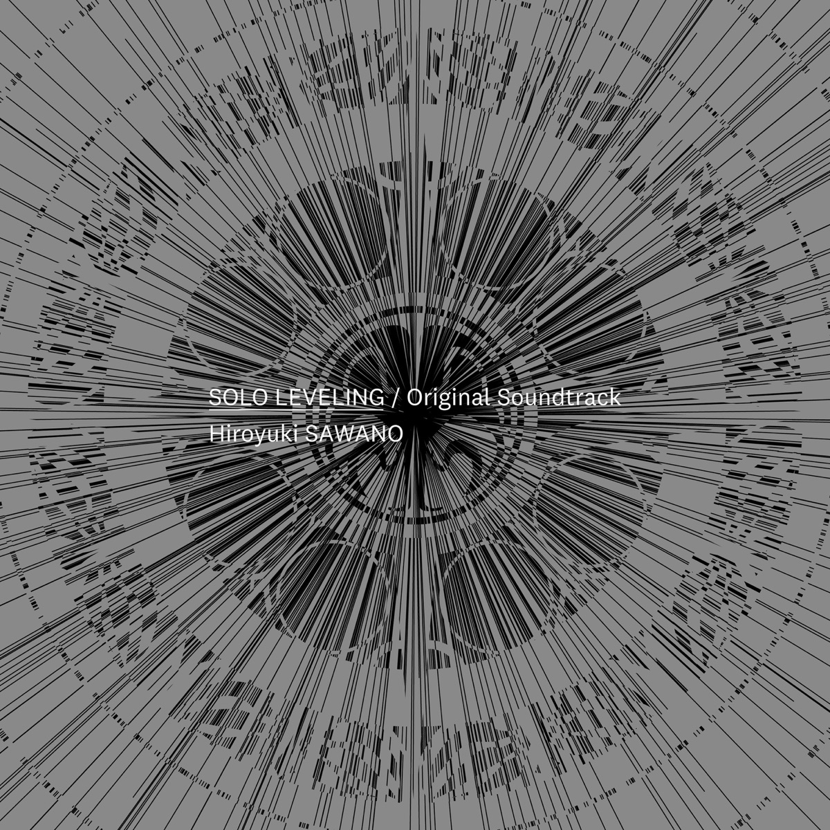 俺だけレベルアップな件 Original Soundtrack by Hiroyuki Sawano album cover