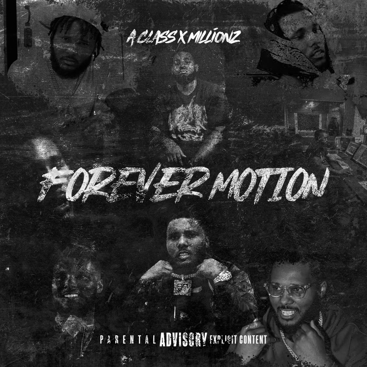 Forever Motion - Single by A Class & M1llionz album cover
