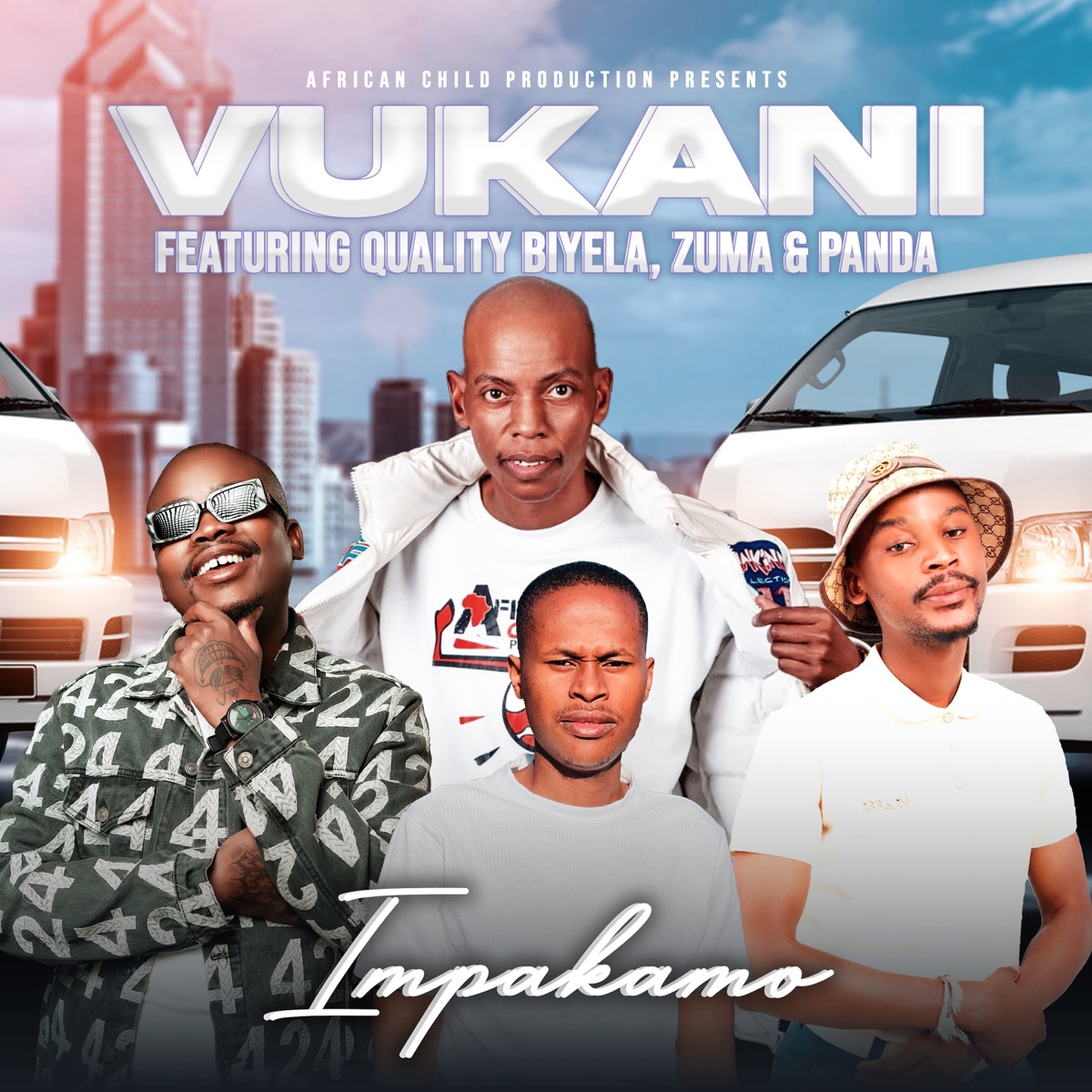 Impakamo (feat. Quality Biyela, Zuma & Panda) - Single by Vukani album cover