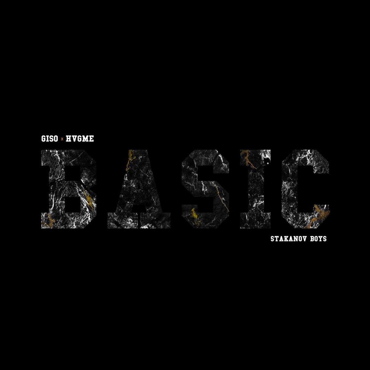 BASIC by Hvgme, Giso & Stakanov Boys album cover
