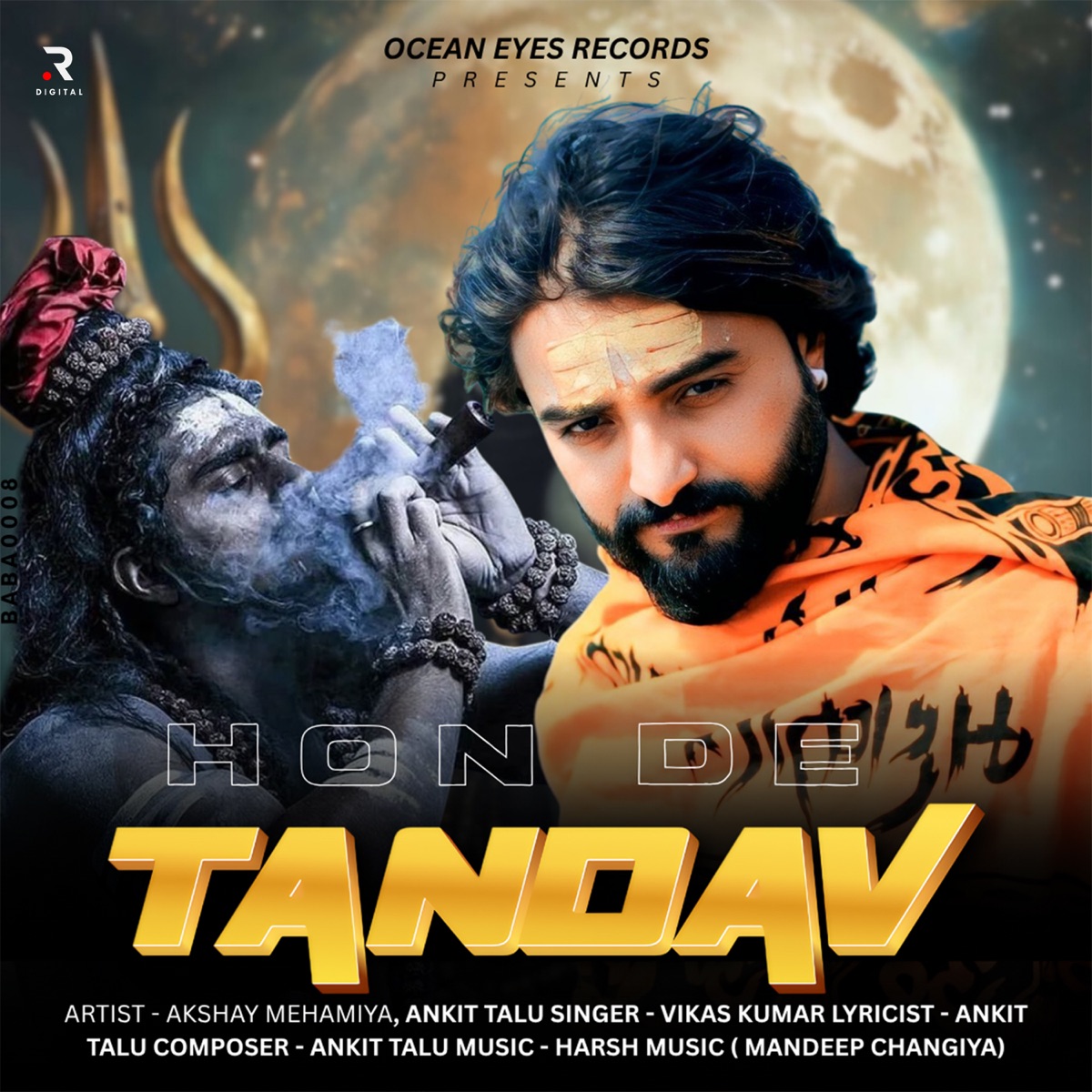 Hon De Tandav - Single by Akshay Mehamiya, Ankit Talu & Vikas Kumar album cover