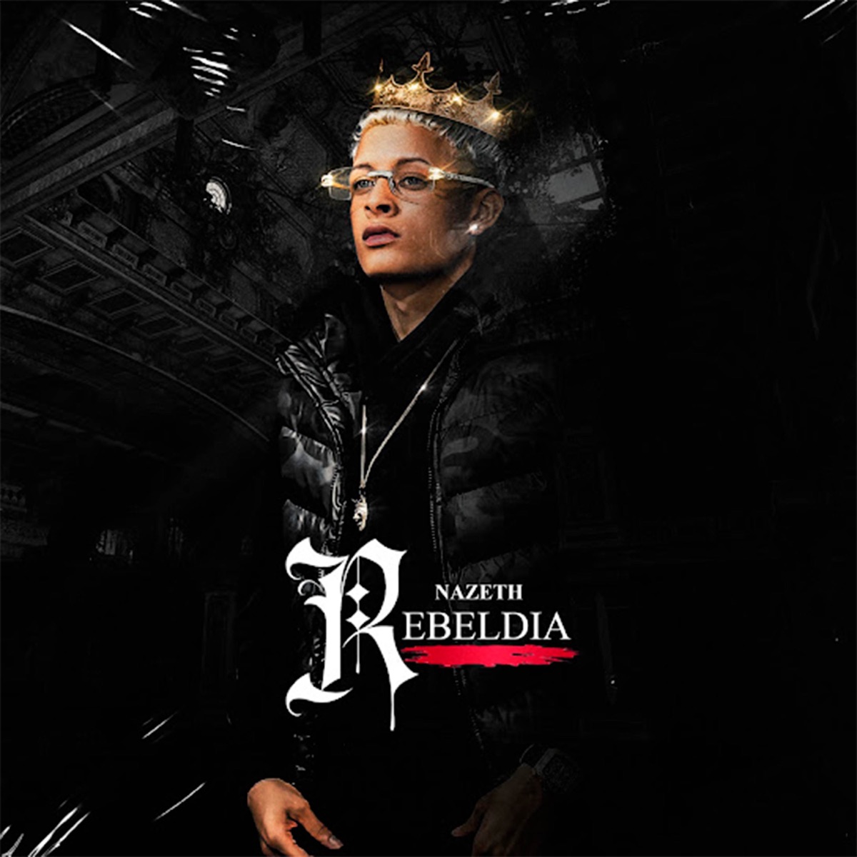 Rebeldia - Single by Nazeth album cover