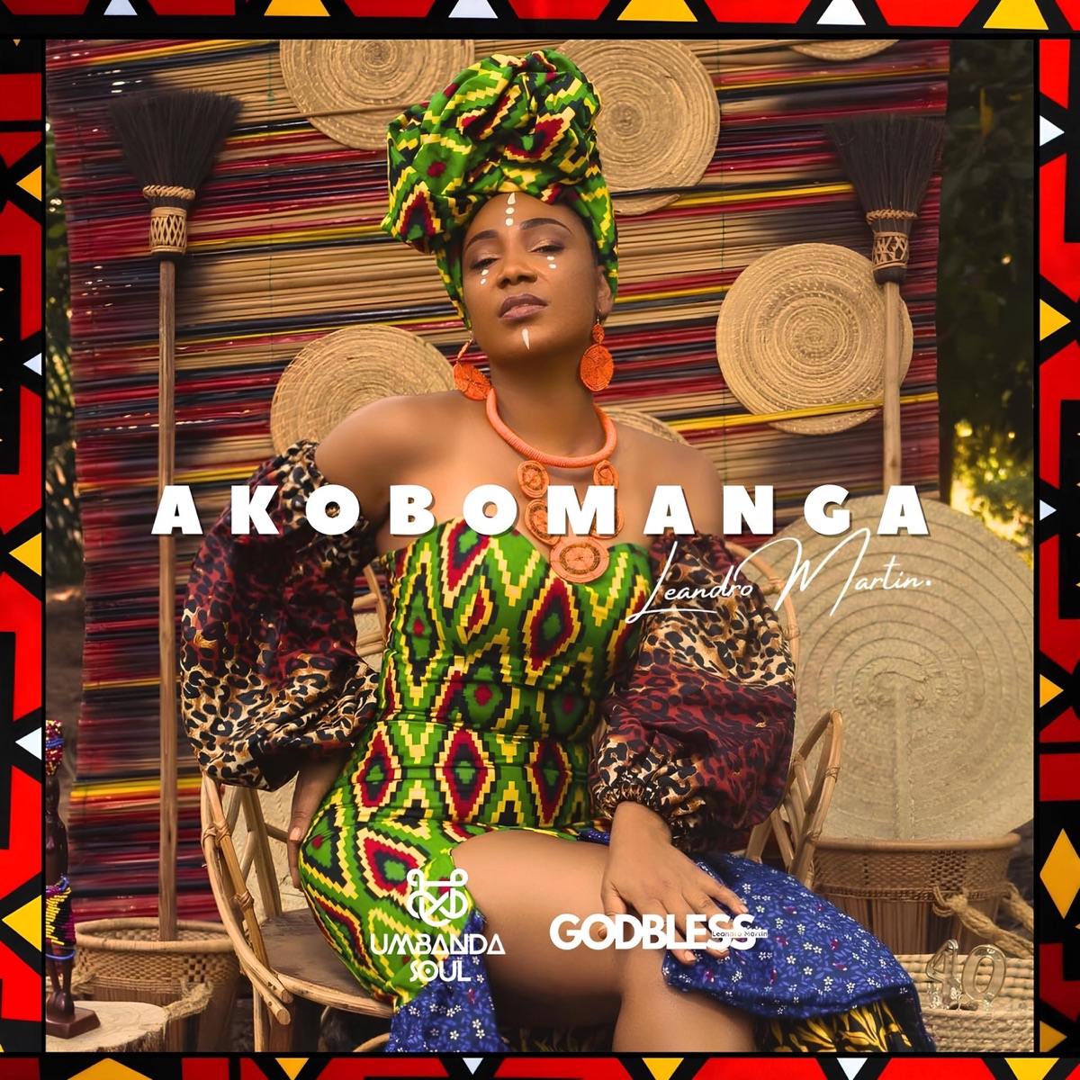 Akobomanga - Single by Leandro Martin & Umbanda Soul album cover