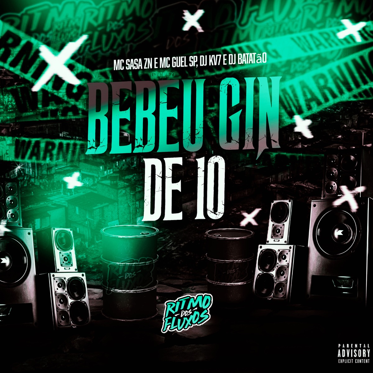 Bebeu o Gin de 10 (feat. MC SASA ZN) - Single by DJ KV7, DJ Batatão & Mc Guel Sp album cover