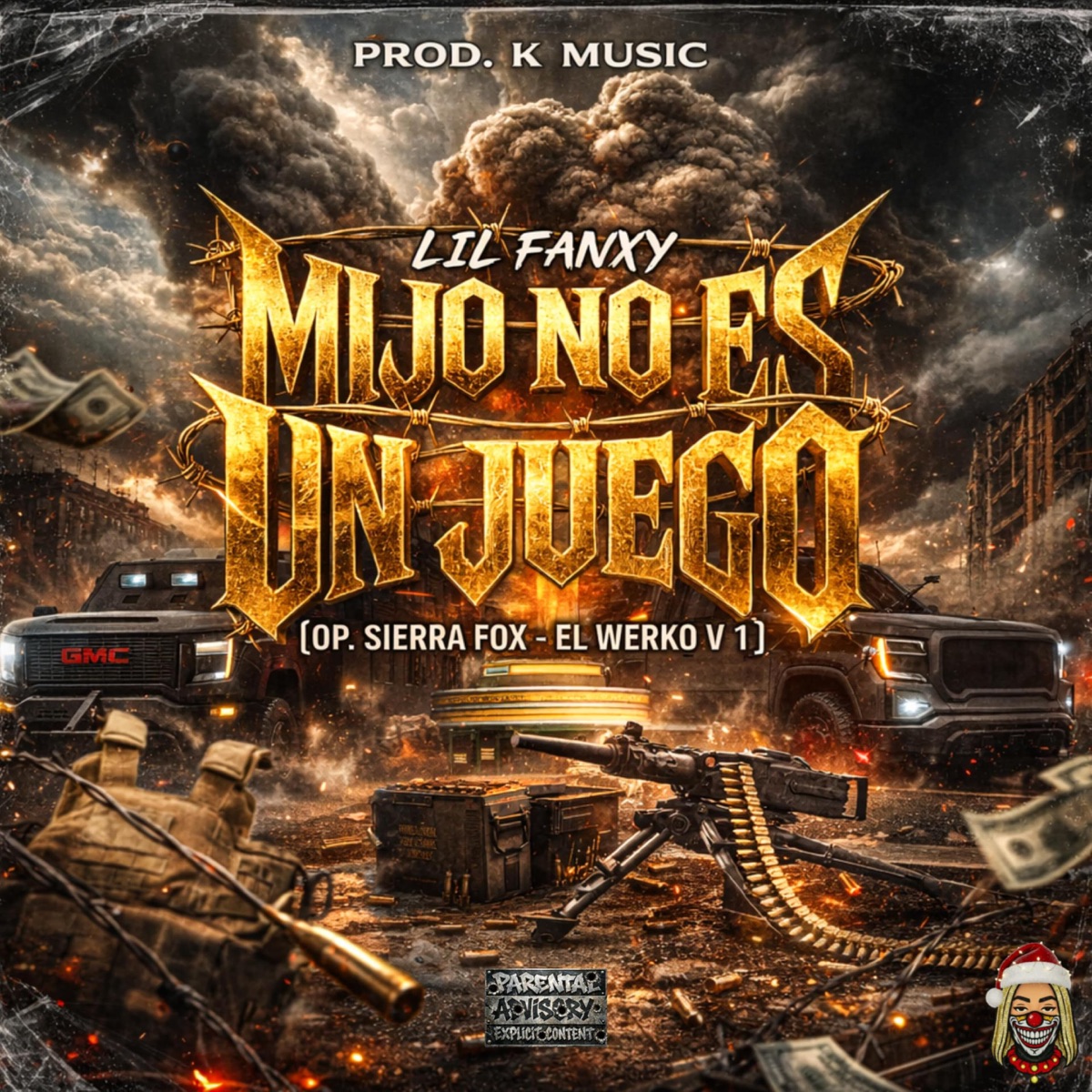 MIJO NO ES UN JUEGO (Op. Sierra Fox) [El Werko v1] - Single by Lil Fanxy album cover