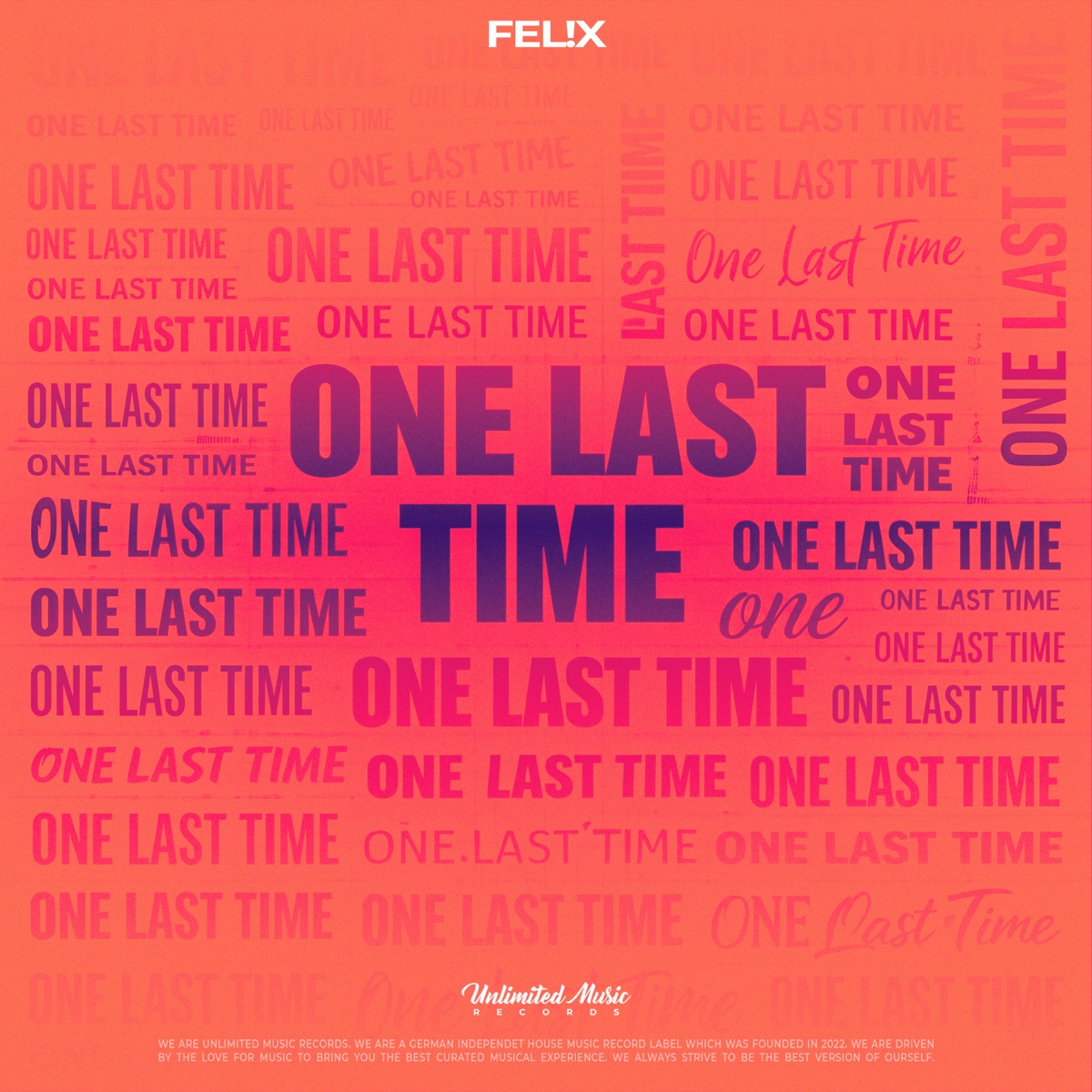 One Last Time - Single by FEL!X album cover