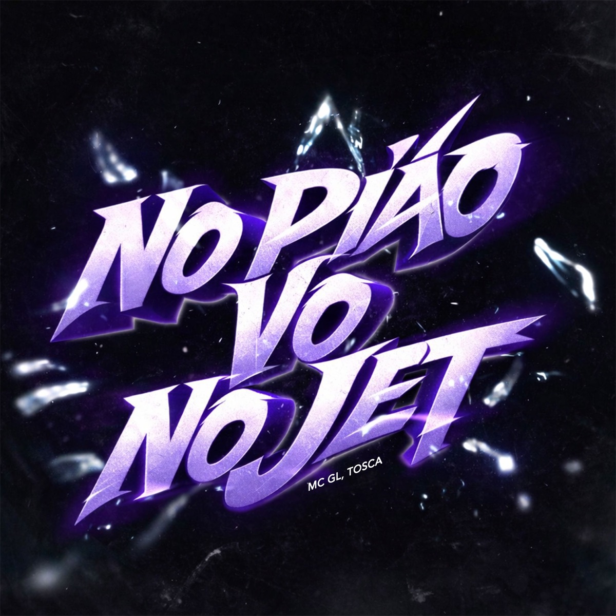 No Pião Vo No Jet - Single by MC GL & Tosca Mc album cover