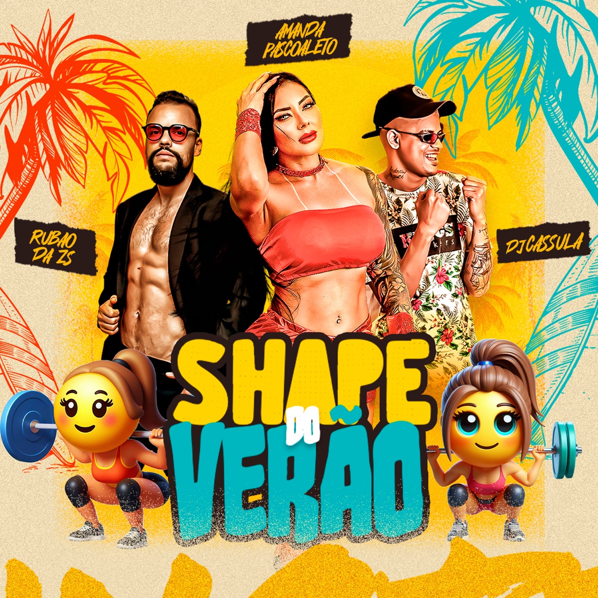 Shape do Verão - Single by Rubão da Zs, Amanda Pascoaleto & DJ Cassula album cover