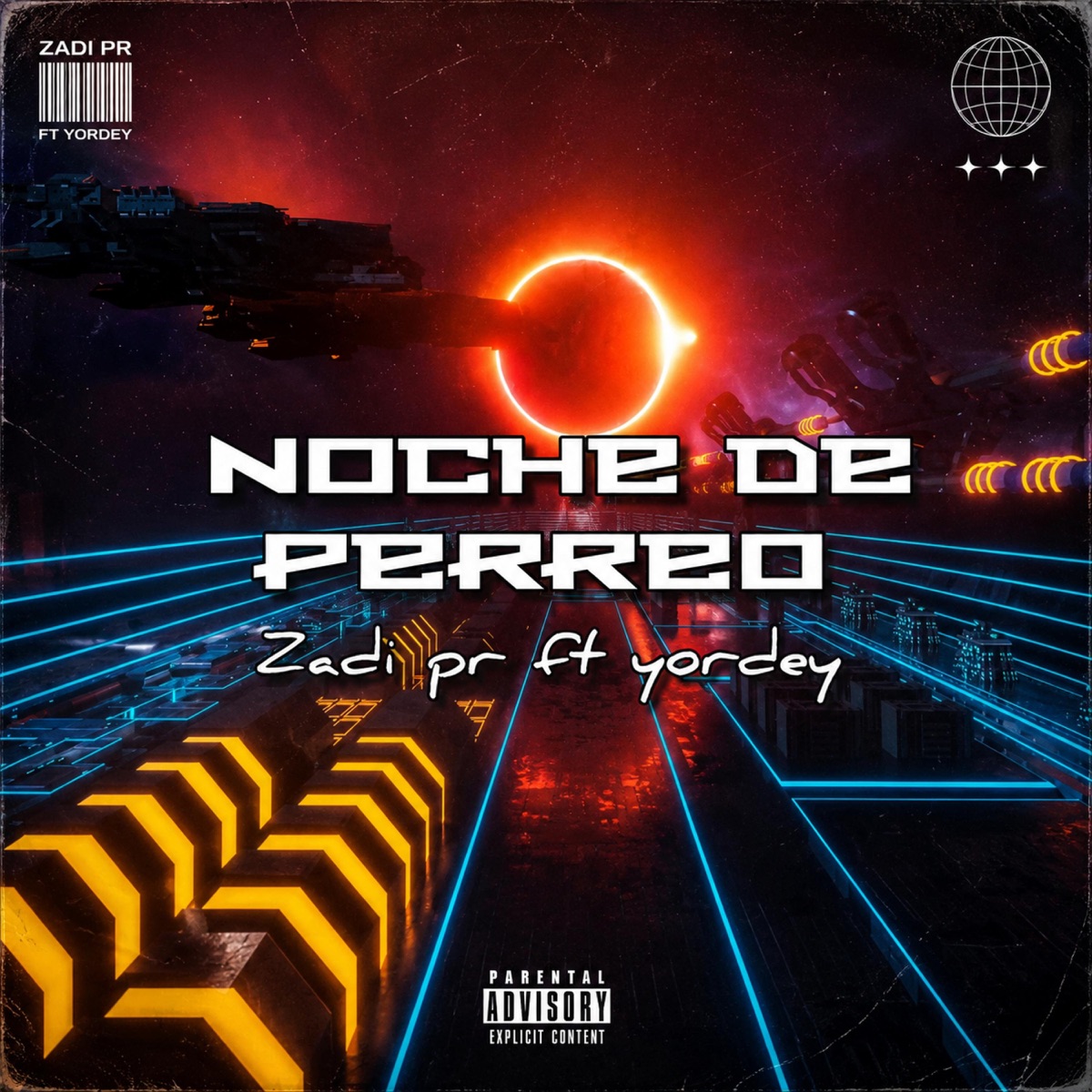 Noche de Perreo (feat. Zadi PR) - Single by YORDEY album cover