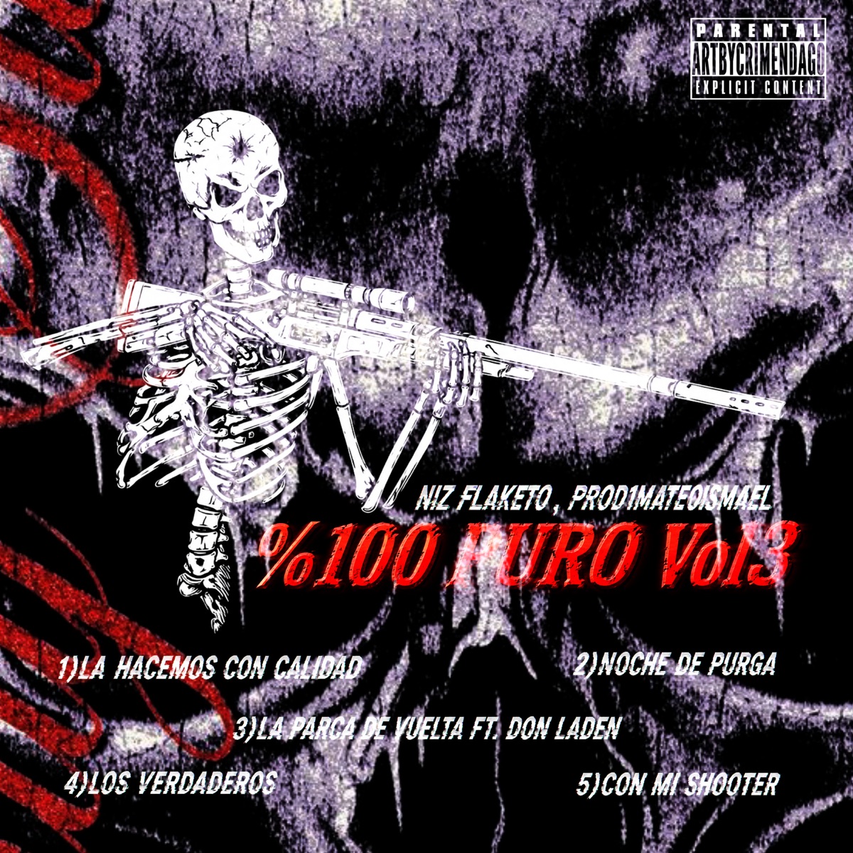 100% Puro, Vol. 3 - EP by Niz flaketo album cover