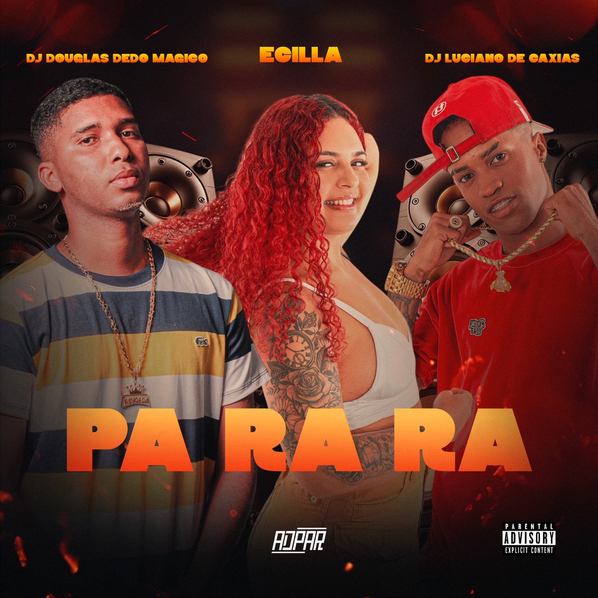 Pa Ra Ra - Single by ECILLA, DJ DOUGLAS DEDO MAGICO & DJ LUCIANO DE CAXIAS album cover