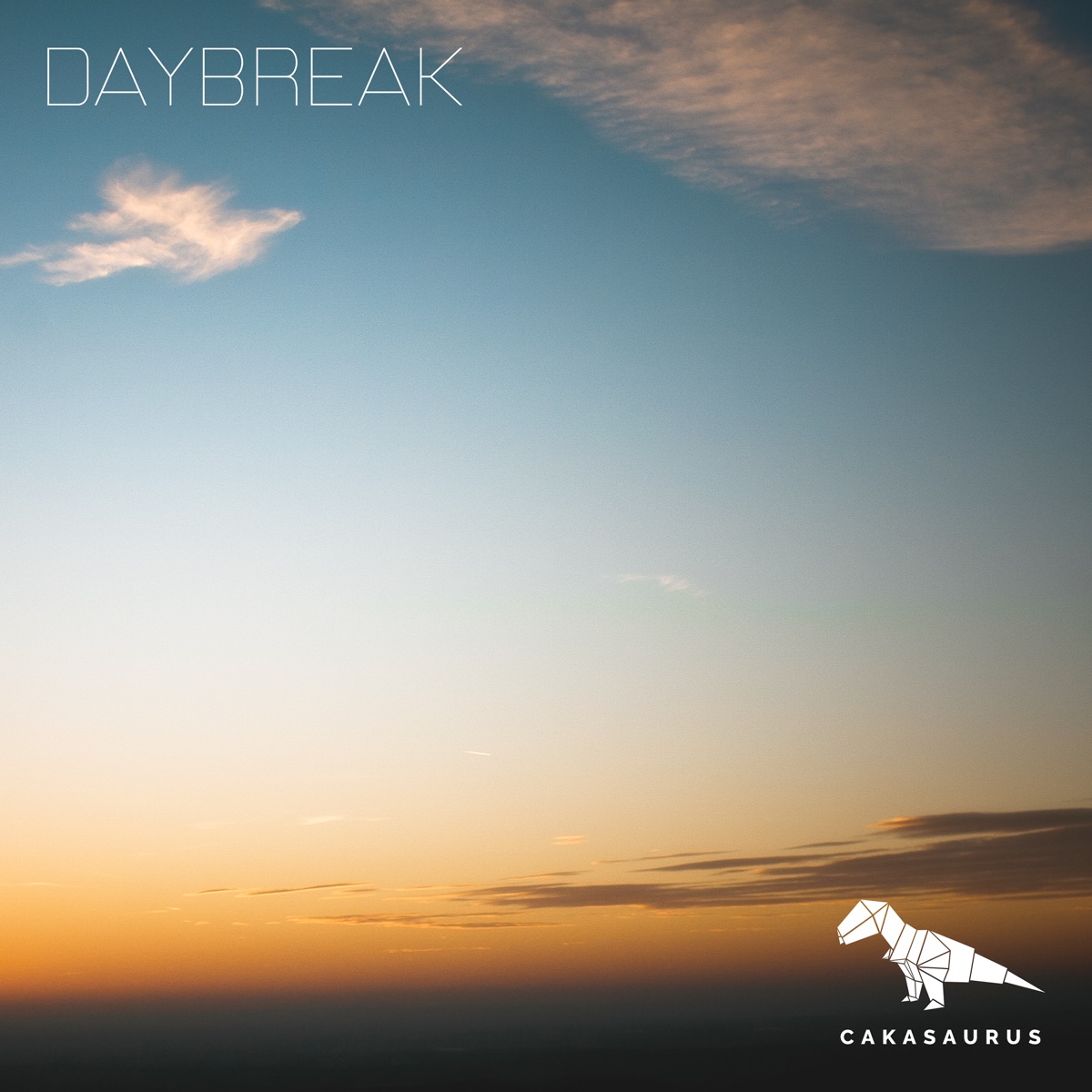 Daybreak - Single by Cakasaurus album cover