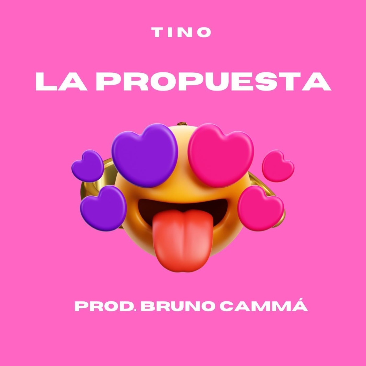 LA PROPUESTA - Single by T I N O & Bruno Cammá album cover