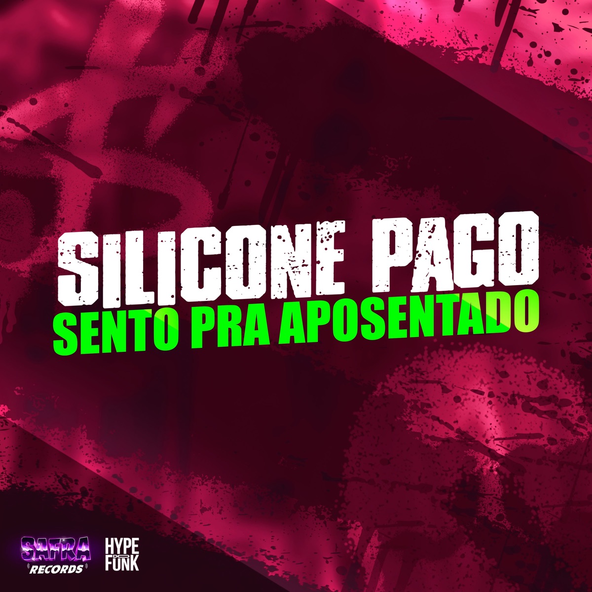 Silicone Pago - Sento pra Aposentado - Single by Mc Guw JG & Dj Felipe Amadeu album cover