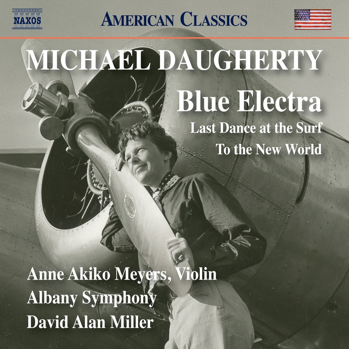 Michael Daugherty: Blue Electra, Last Dance at the Surf & To the New World (Live) by Anne Akiko Meyers, Elissa Johnston, Albany Symphony Orchestra & David Alan Miller album cover