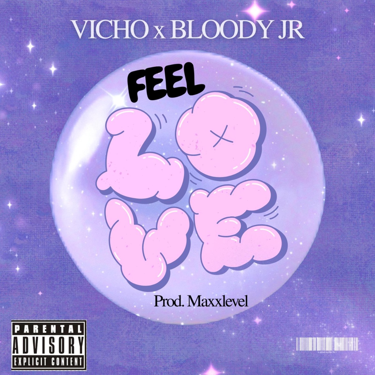 Feel Love - Single by Vicho & Bloody Jr album cover