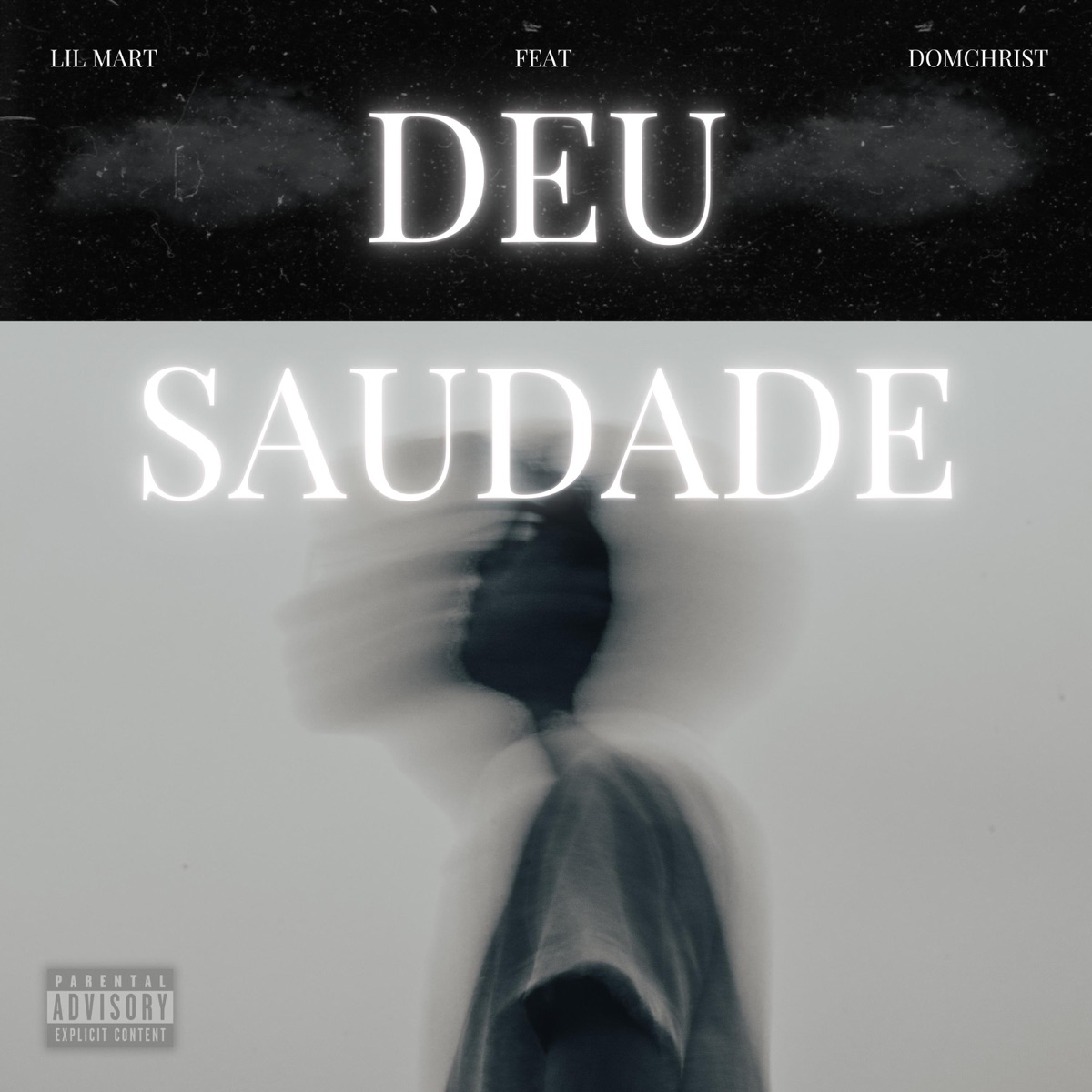 Deu saudade (feat. Domchrist) - Single by Lil Mart album cover