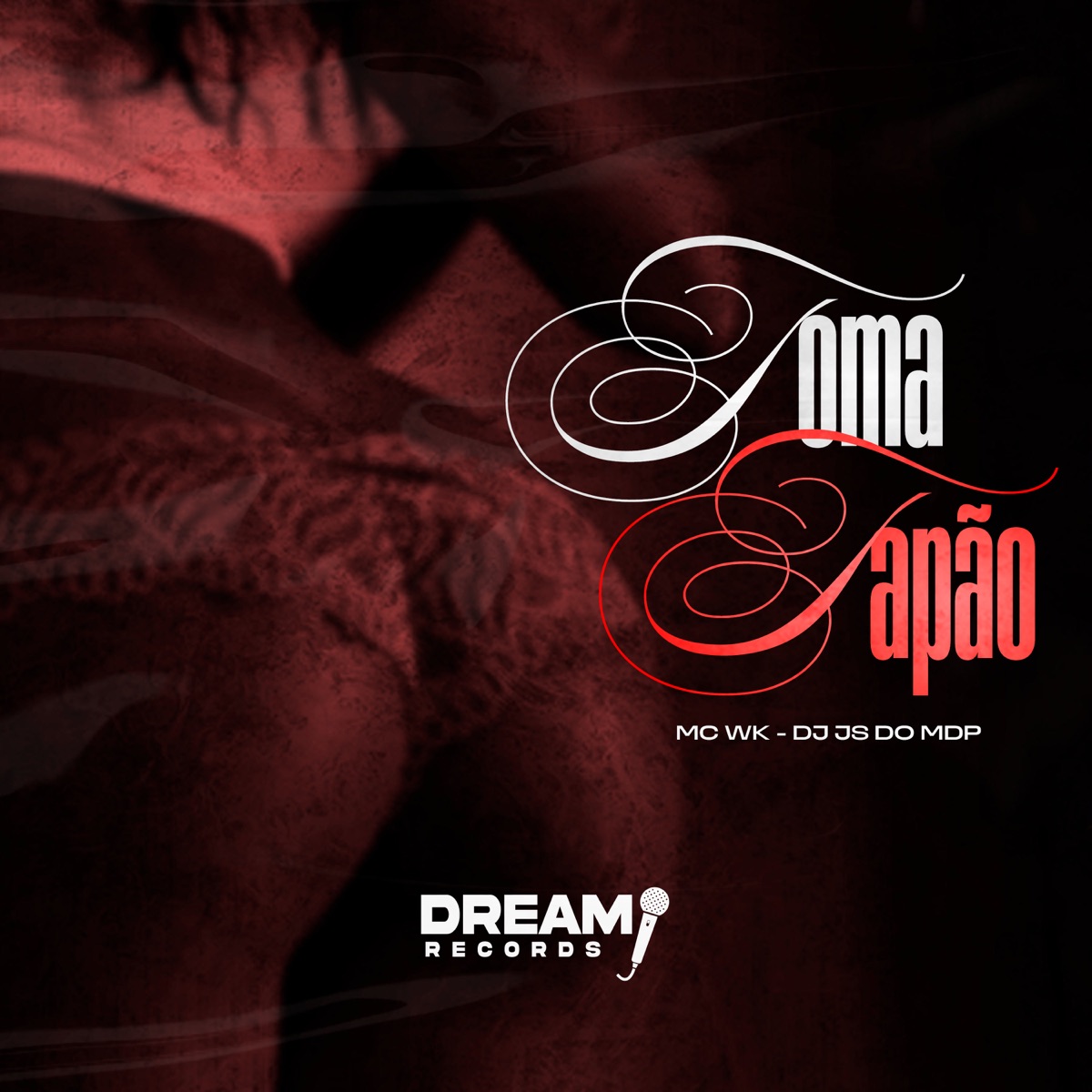 MTG - Toma tapão - Single by Dj Js do Mdp & MC Wk album cover