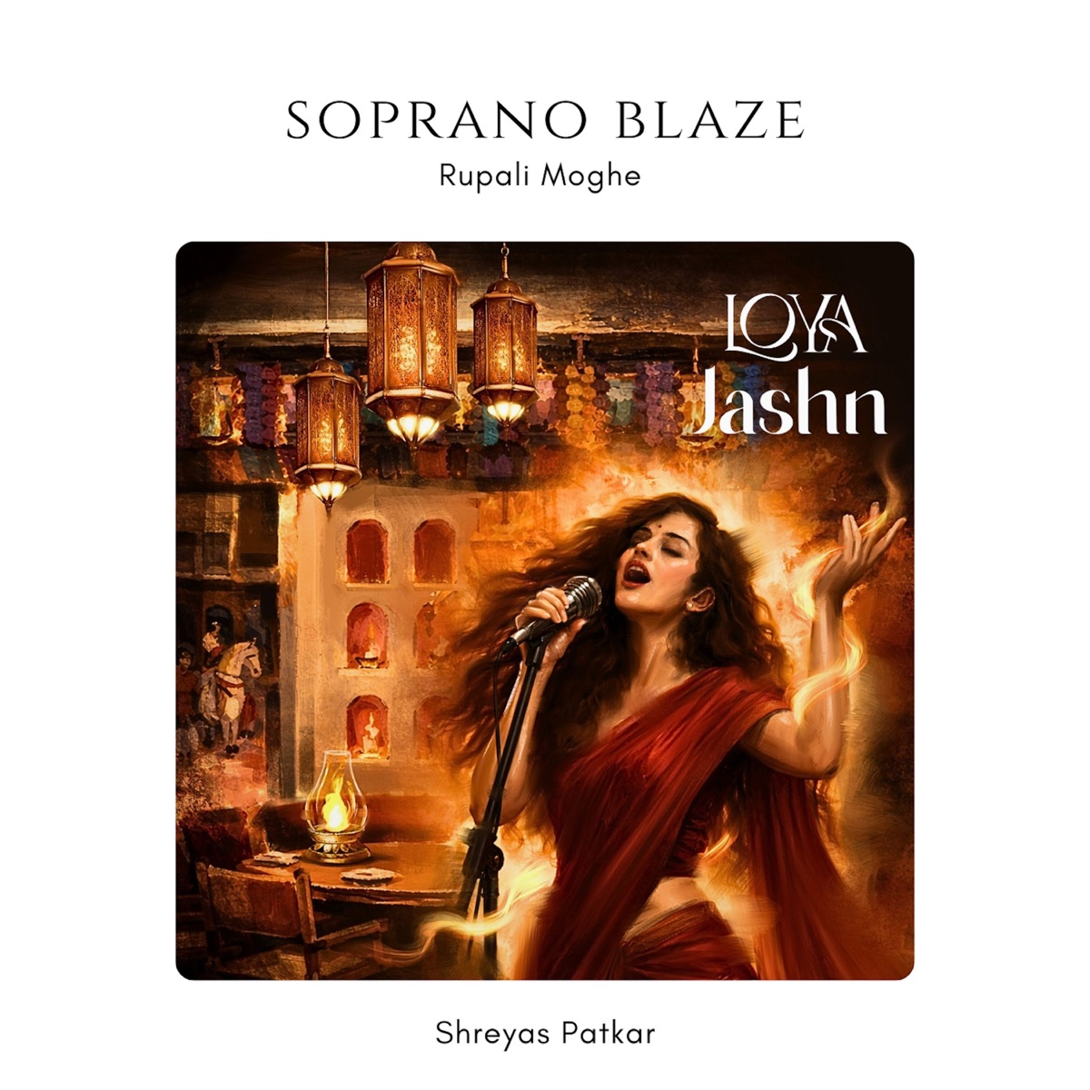 Soprano Blaze - Single by Shreyas Patkar & Rupali Moghe album cover