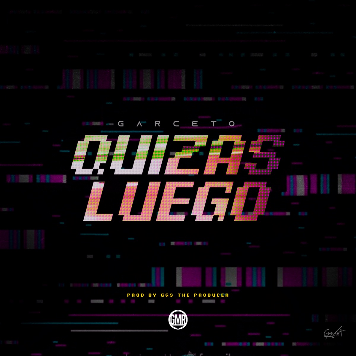 Quizás Luego - Single by Garceto album cover