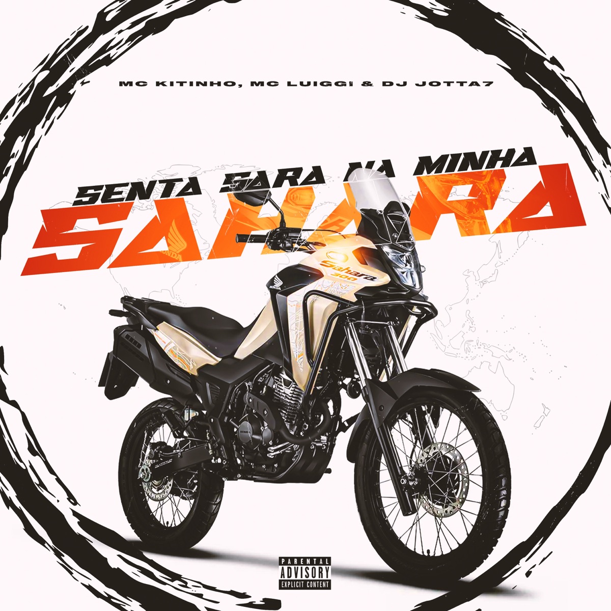 Senta Sara na Minha Sahara - Single by mc kitinho, MC Luiggi & DJ Jotta7 album cover