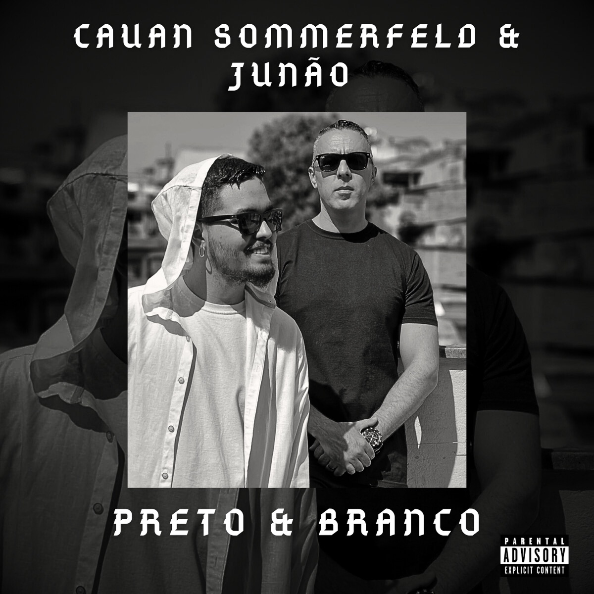 Preto & Branco - EP by Cauan Sommerfeld & Junão album cover