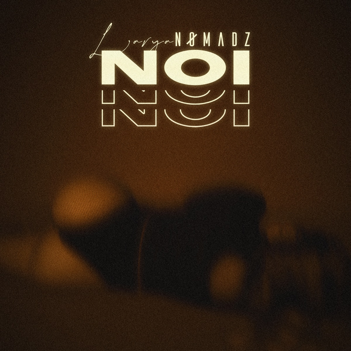 Noi - Single by NØMADZ & Larya album cover