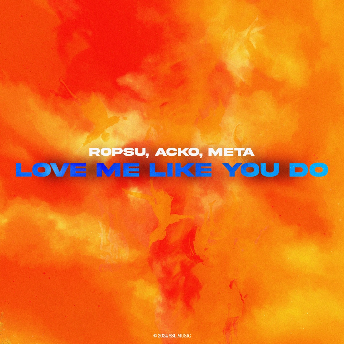 Love Me Like You Do - Single by Ropsu, Acko & Meta album cover