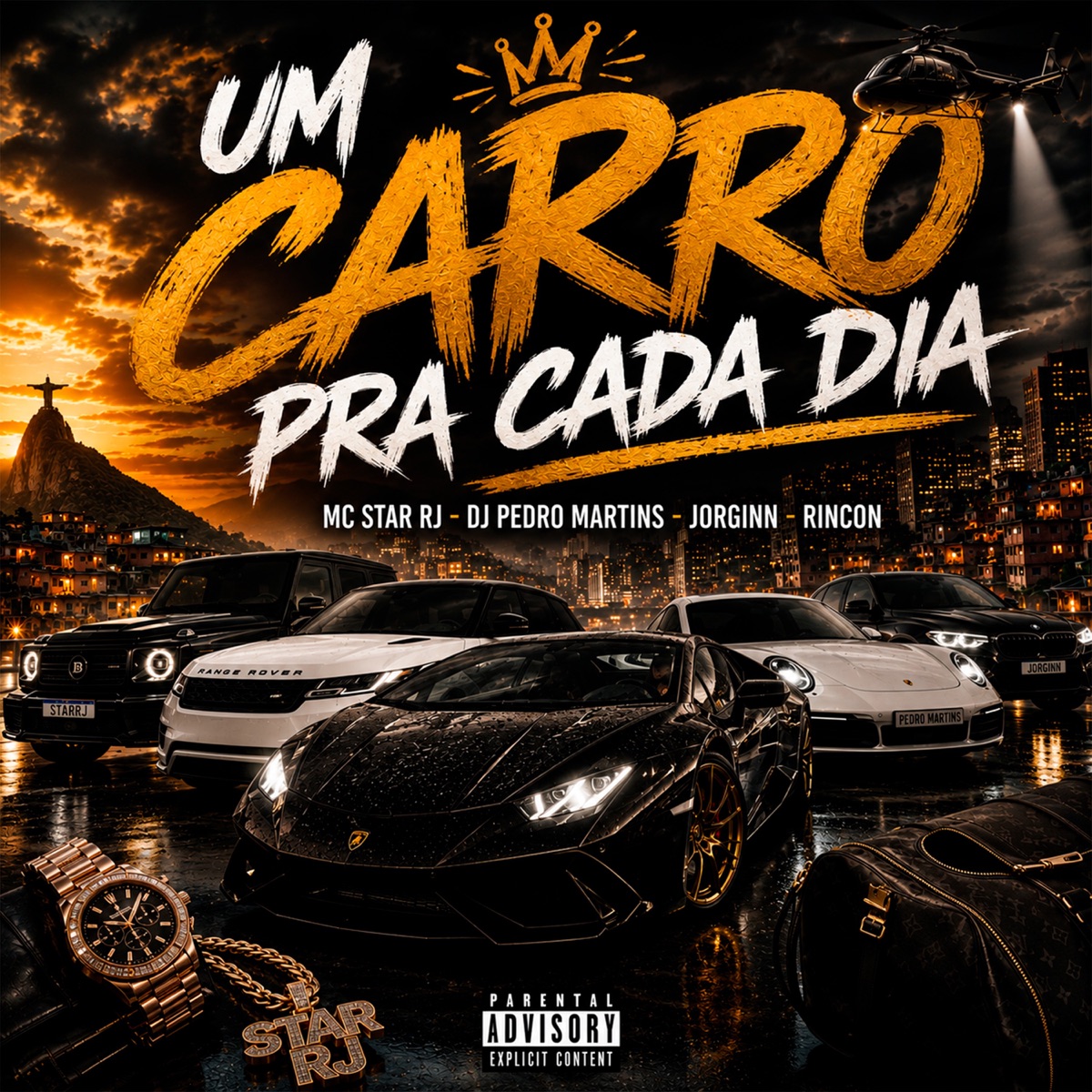 Um Carro Pra Cada Dia - Single by MC Star Rj, DJ PEDRO MARTINS, JORGINN & Rincon album cover
