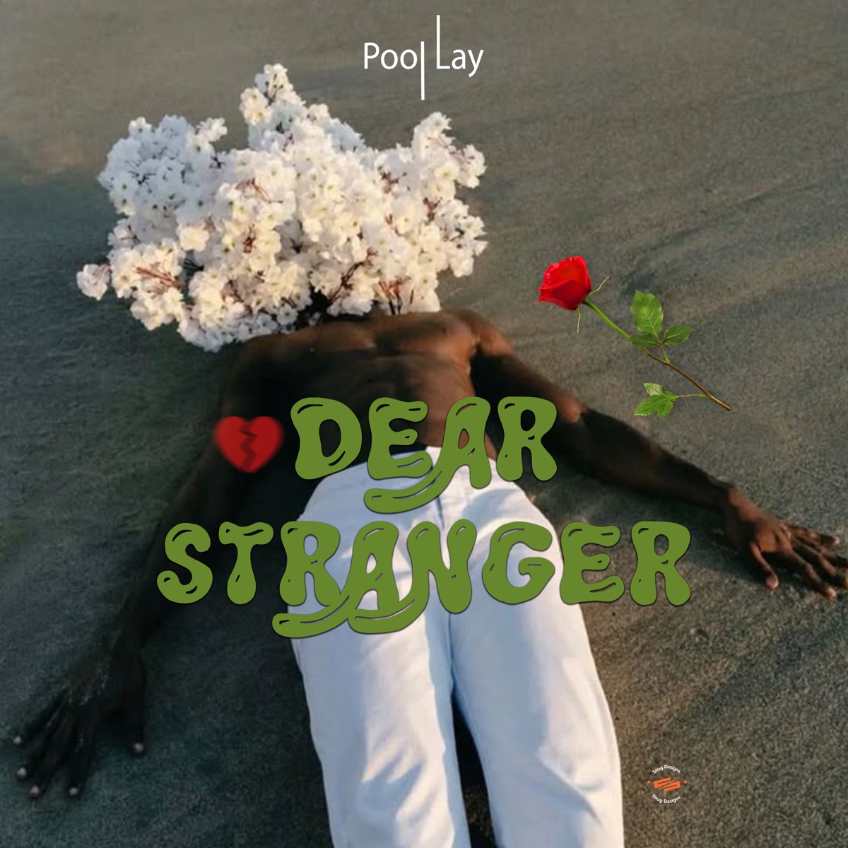 Dear Stranger - Single by Pool Lay album cover