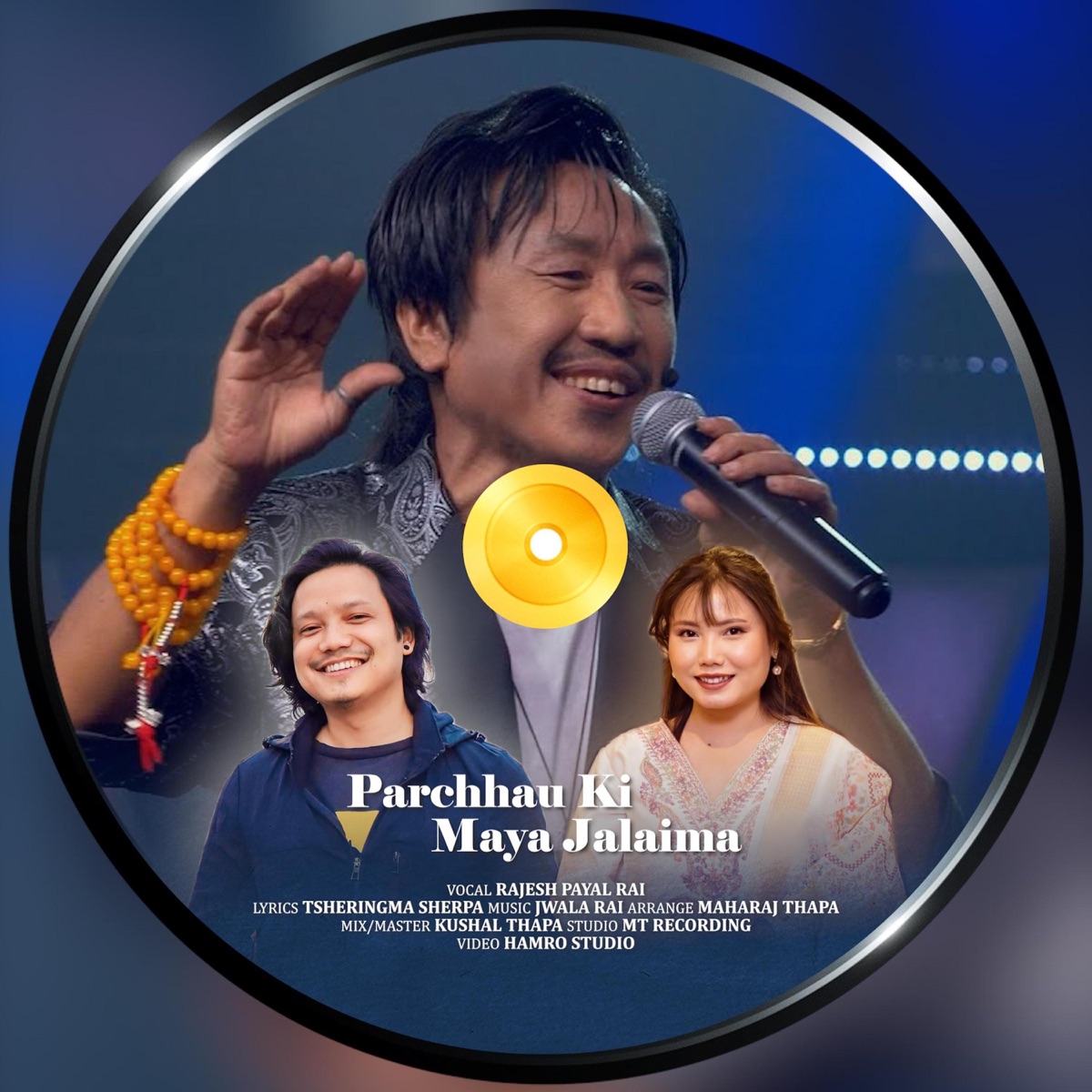Parchhau Ki Maya Jalaima (feat. Rajesh Payal Rai) - Single by Hamro Studio album cover