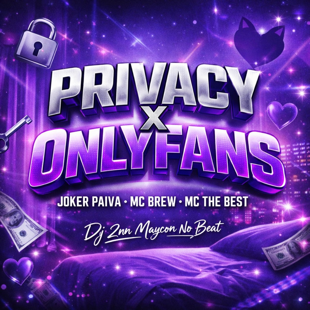 Privacy X Onlyfans - Single by Joker Paiva, MC The Best, MC Brew, DJ 2NN & MAYCON NO BEAT album cover