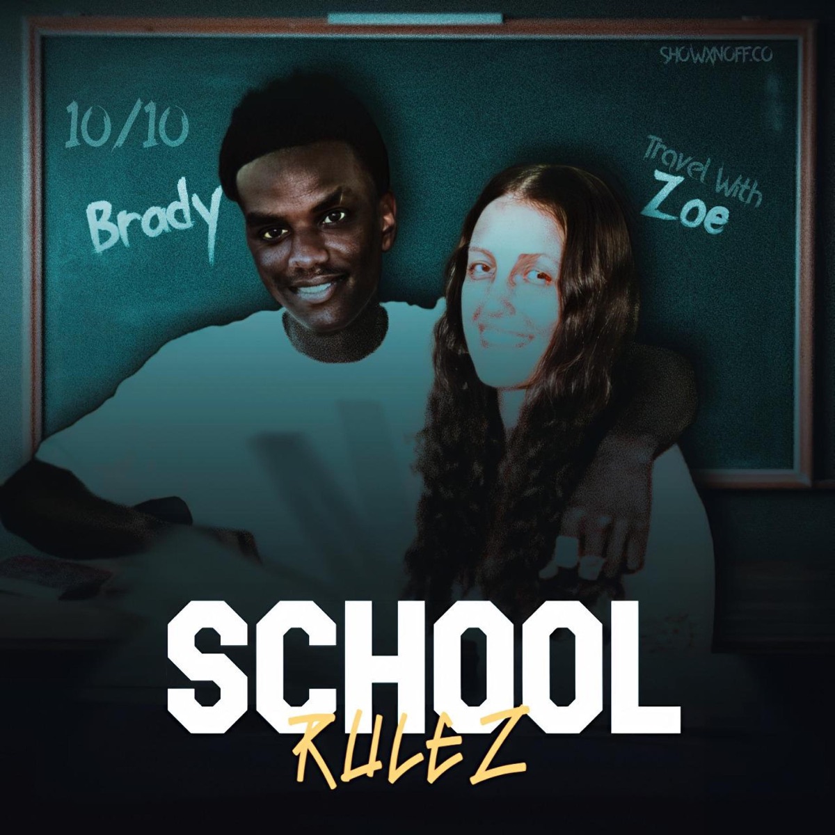 School Rulez (feat. TravelWithZoe & Brady Musiq) - Single by DJ PERC album cover